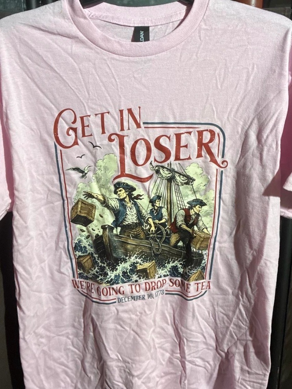Get In Loser We’re Going to Drop Some Tea Graphic Tee